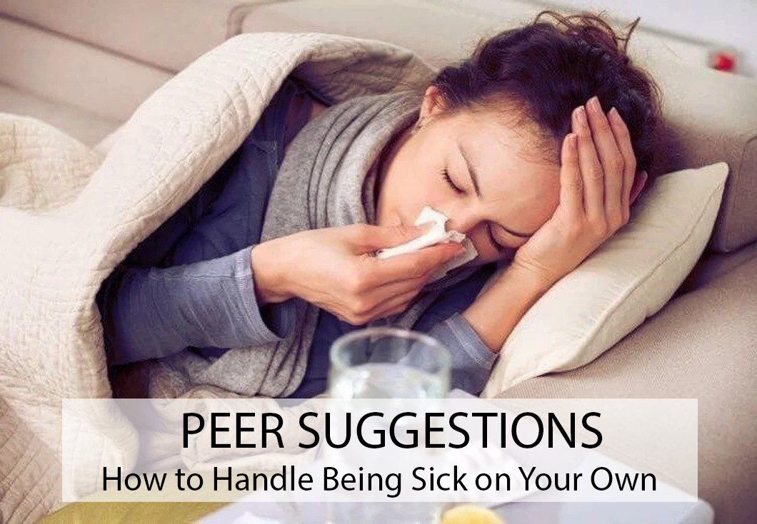 Peer Suggestions: How Do I Handle Being Sick Away from Home?